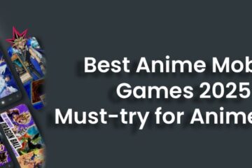 Best-Anime-Mobile-Games-2025