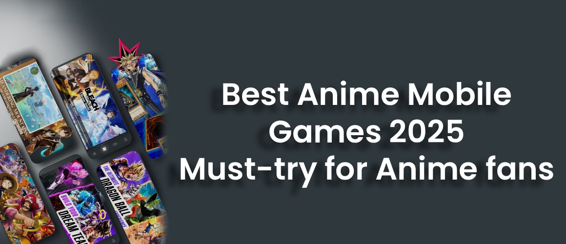 Best-Anime-Mobile-Games-2025